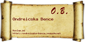 Ondreicska Bence névjegykártya